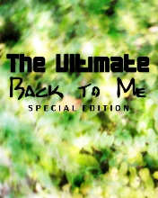 The Ultimate Back to Me1
