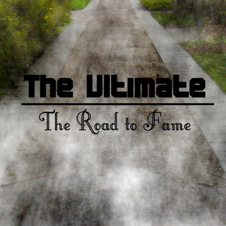 The Ultimate The Road to Fame