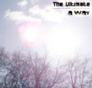 The Ultimate - A Way Single